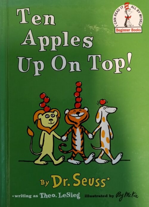 Ten Apples Up On Top ! Dr. Seuss Roy McKie