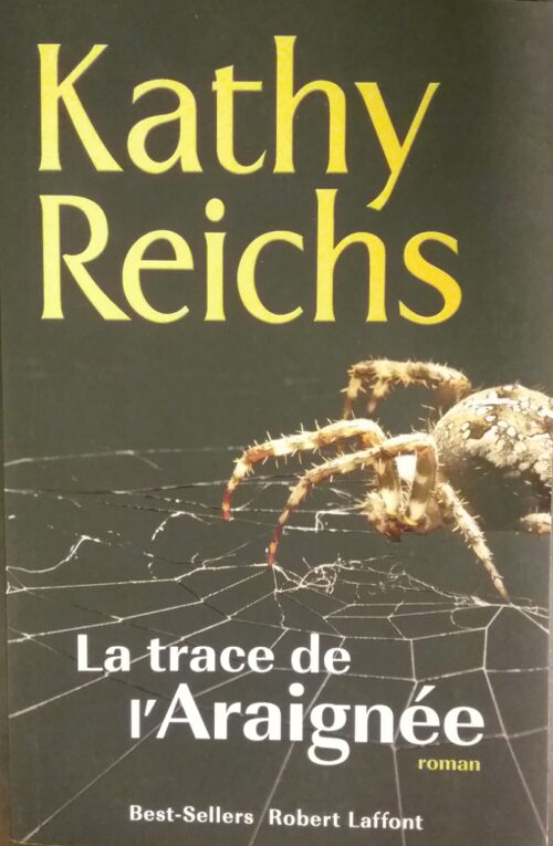 La trace de l'araignée Kathy Reichs