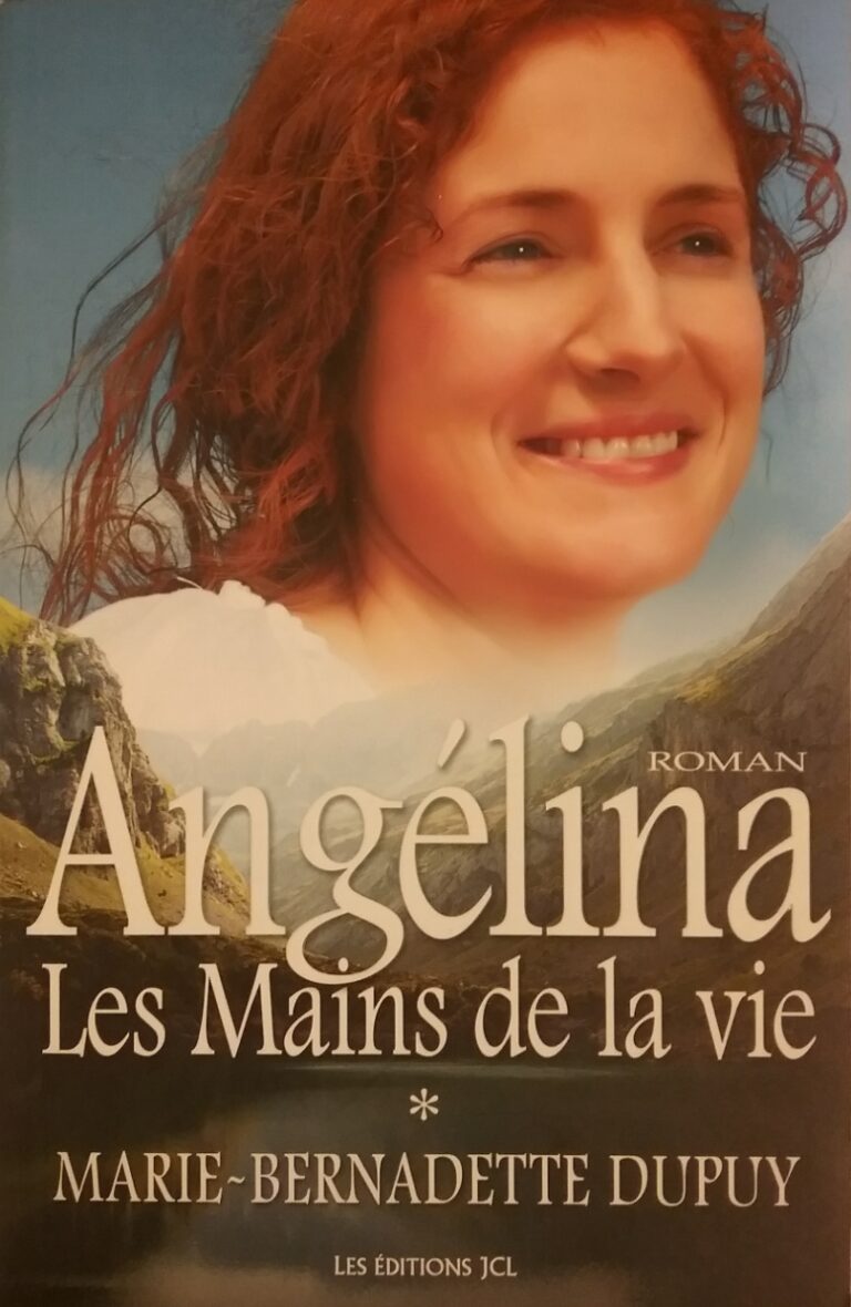 Angélina Tome 1 : Les mains de la vie Marie-Bernadette Dupuy
