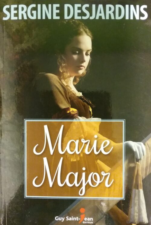 Marie Major Sergine Desjardins