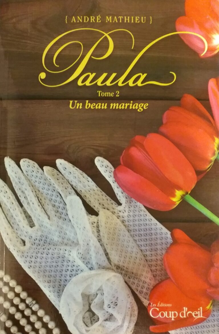 Paula tome 2 un beau mariage André Mathieu