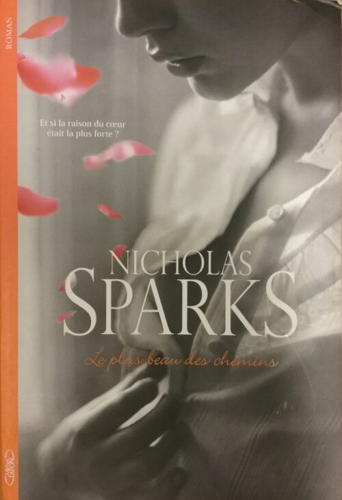 Le plus beau des chemins Nicholas Sparks