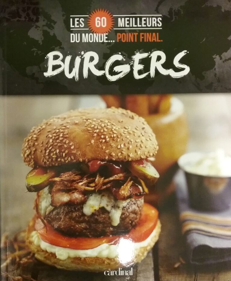 Les 60 meilleurs du monde...Point final : Burgers Véronique Paradis