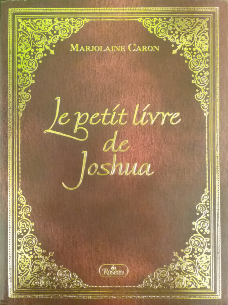 Le petit livre de Joshua Marjolaine Caron