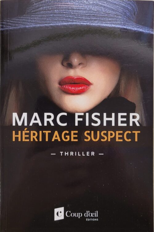 Héritage suspect Marc Fisher