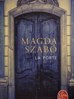 La porte Magda Szabo