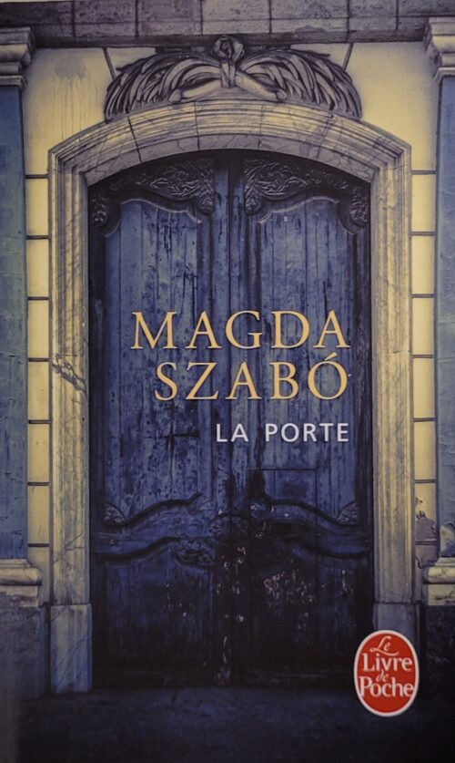 La porte Magda Szabo