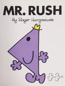 Mr Rush Roger Hargreaves