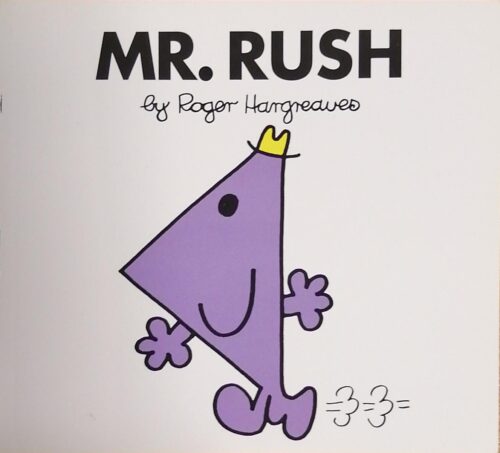 Mr Rush Roger Hargreaves