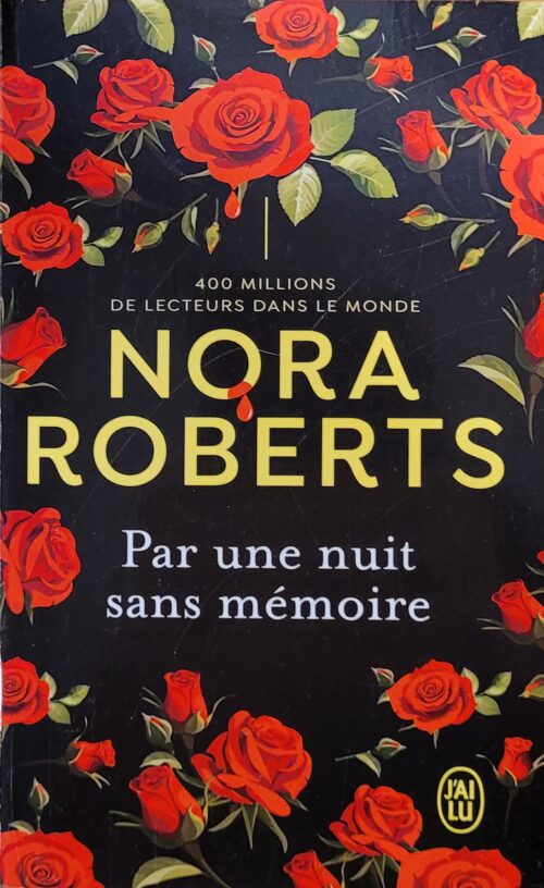 Par une nuit sans mémoire Nora Roberts