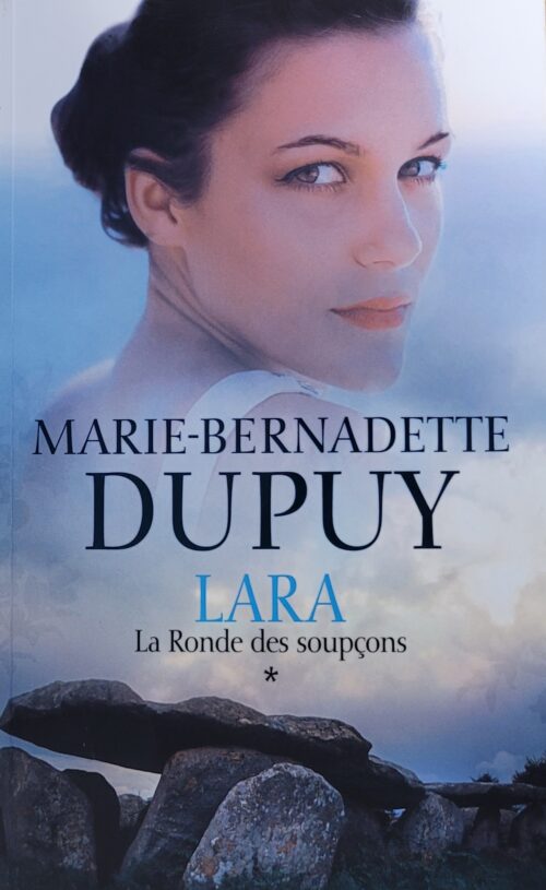 Lara tome 1 la ronde des soupçons Marie-Bernadette Dupuy