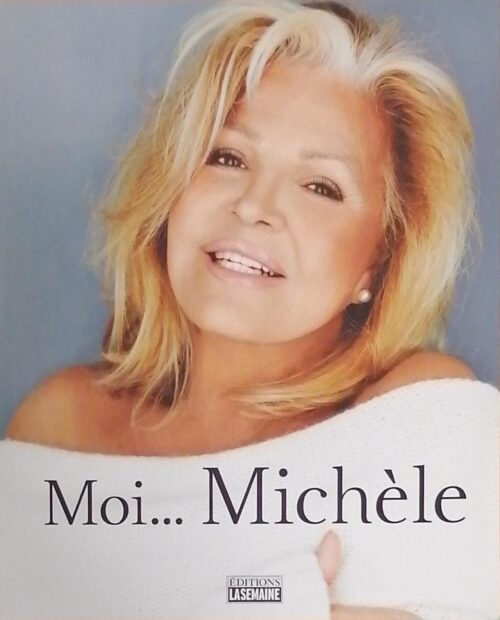 Moi…Michèle Michèle Richard