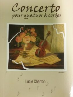 Concerto pour quatuor à cordes Lucie Charron