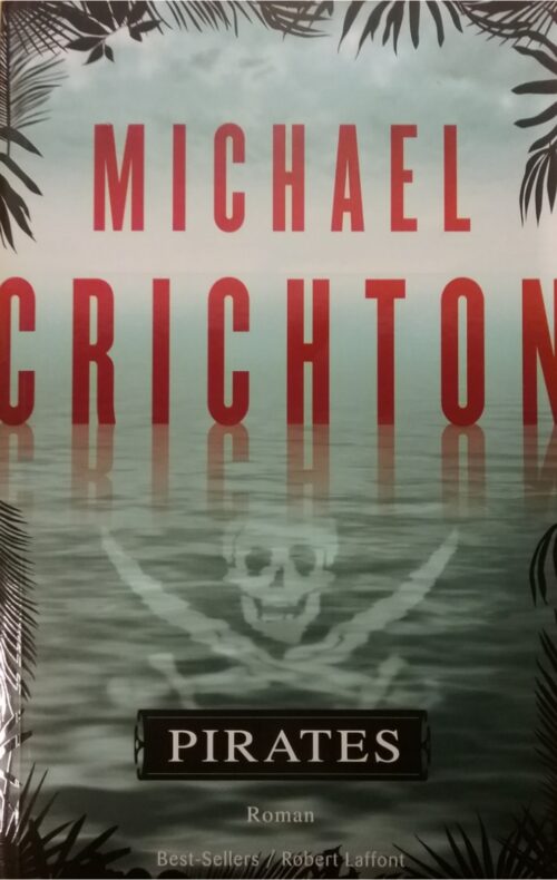 Pirates Michael Crichton