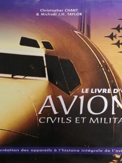Le livre d'or des avions civils et militaires