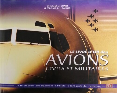 Le livre d'or des avions civils et militaires