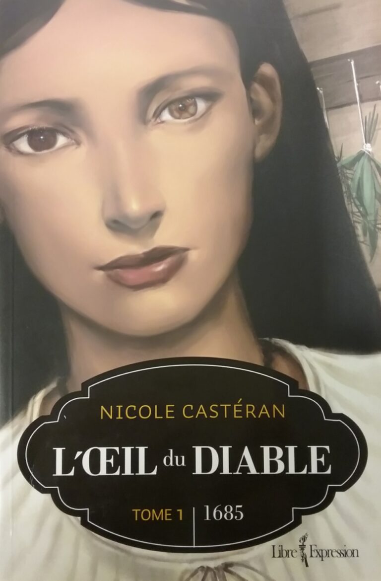 L'oeil du diable tome 1 1685 Nicole Castéran