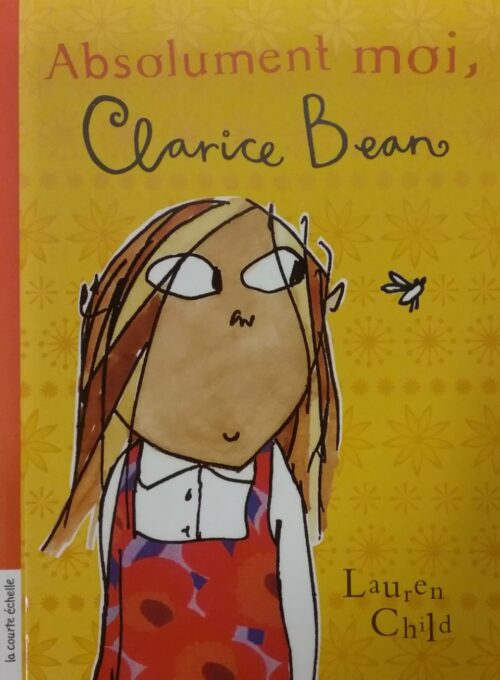 Absolument moi, Clarice Bean