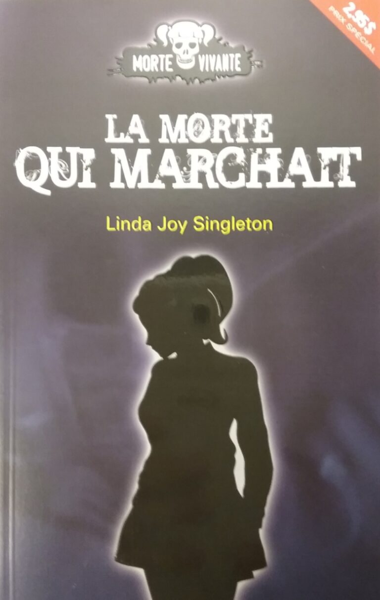 Morte vivante Tome 1 : La morte qui marchait Linda Joy Singleton