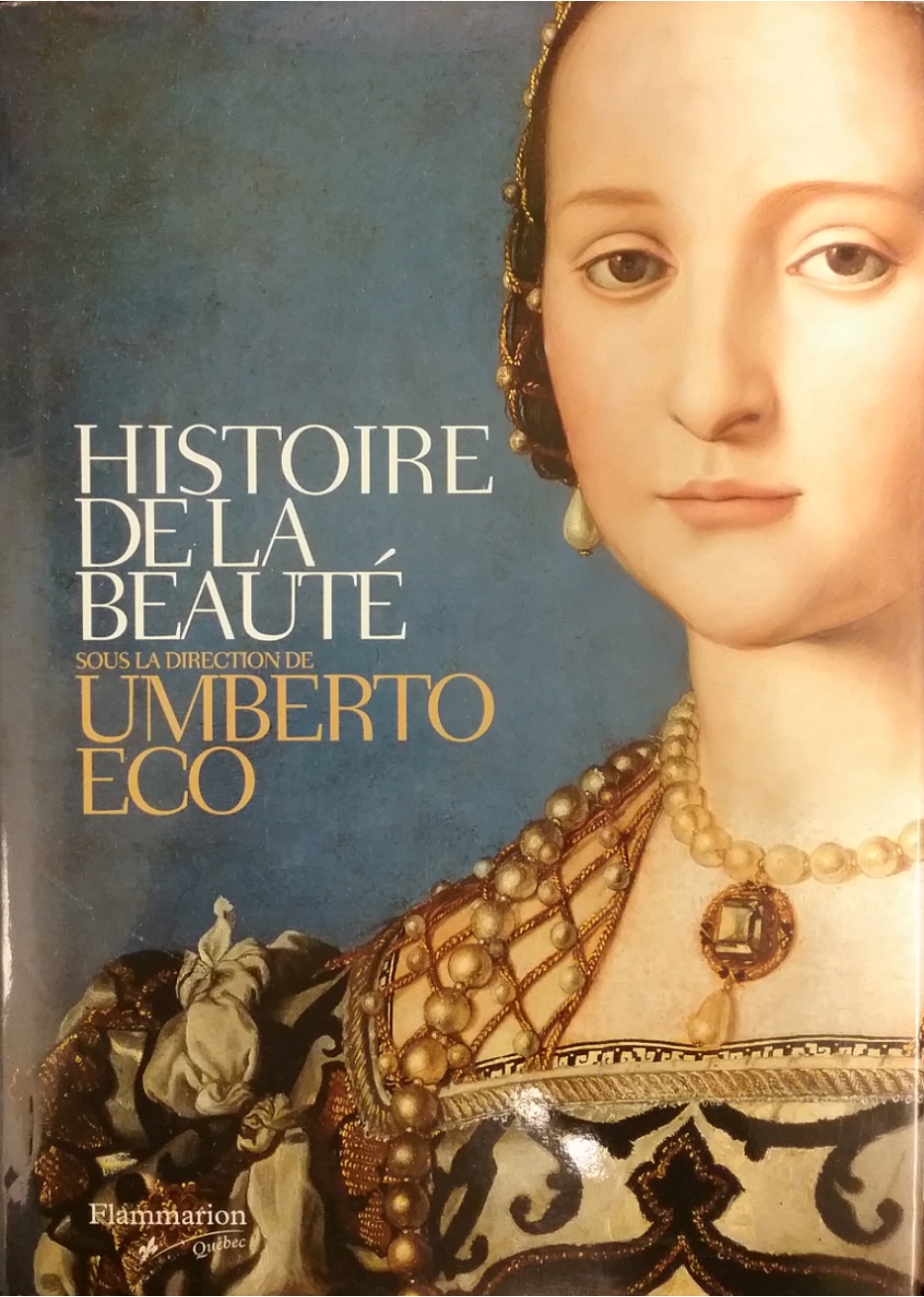 Histoire de la beauté Umberto Eco