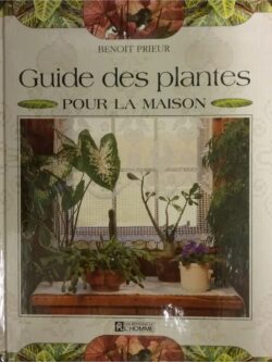 Guides des plantes pour la maison Benoit Prieur