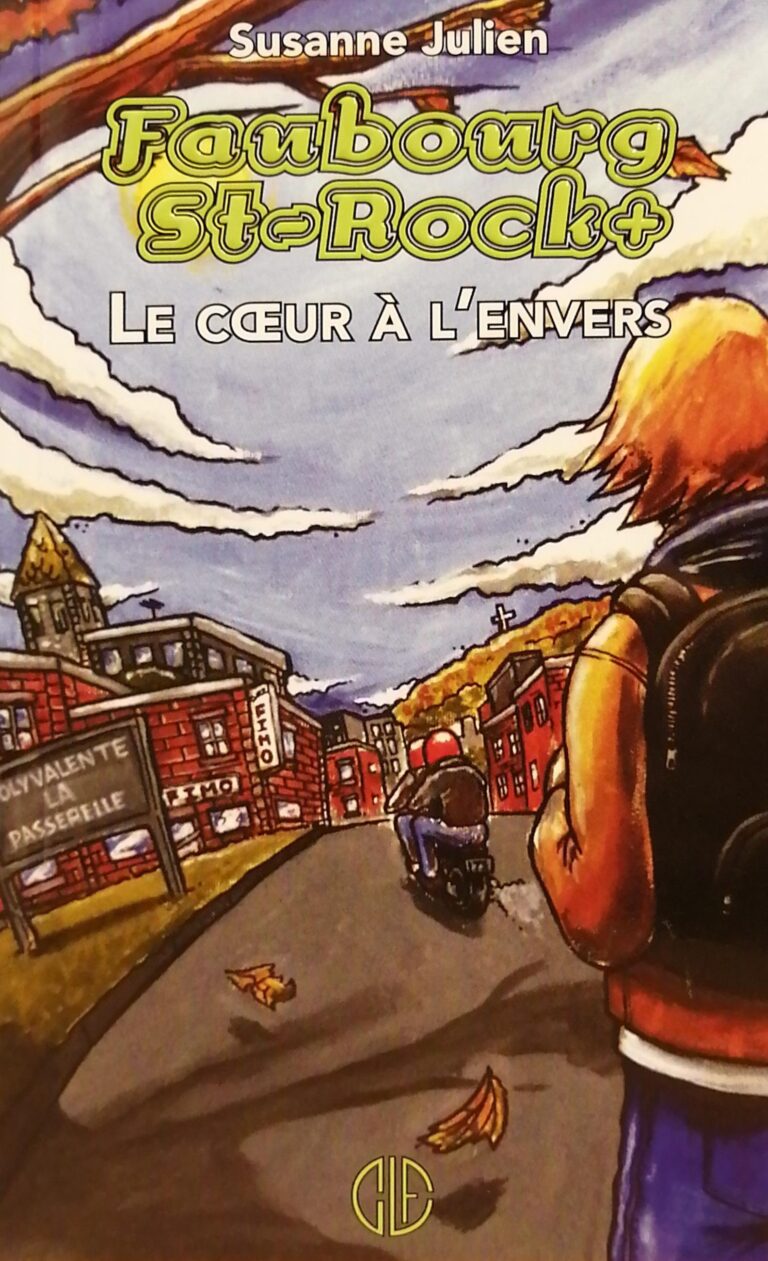 Faubourg St-Rock Tome 4 : Le coeur à l'envers