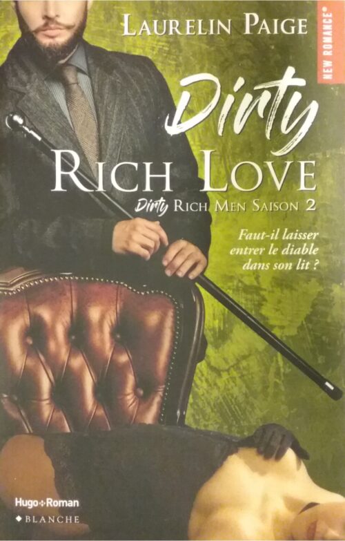 Dirty Rich Men Dirty Rich Love Laurelin Paige