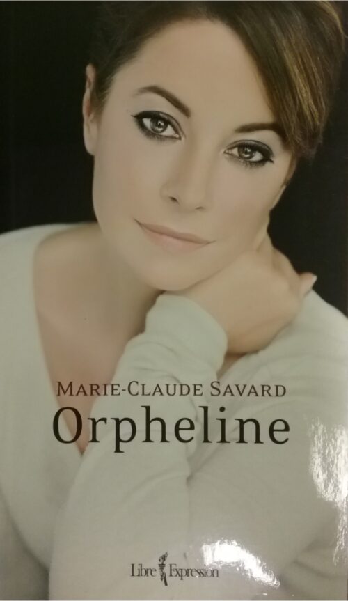 Orpheline Marie-Claude Savard