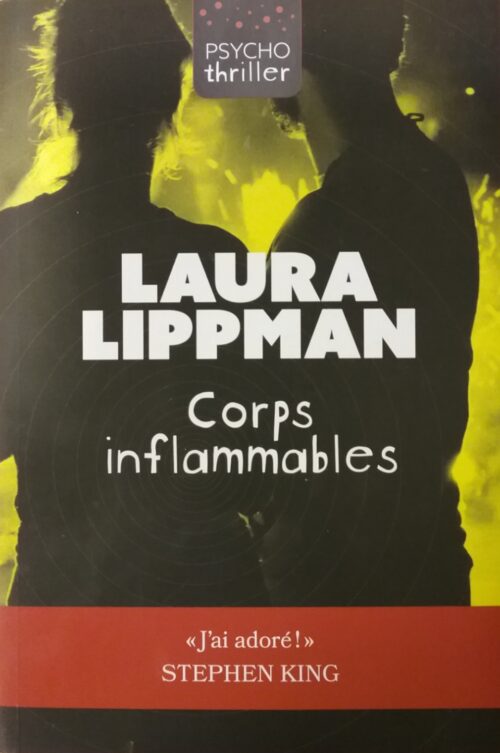 Corps inflammables Laura Lippman