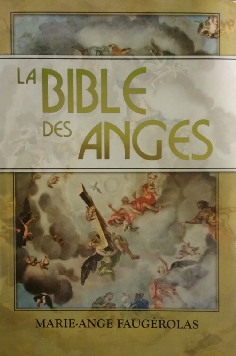 La bible des anges Marie-Ange Faugerolas