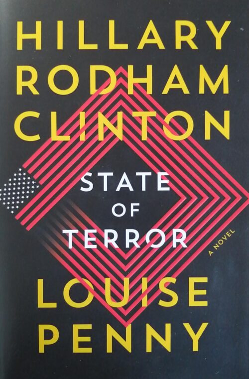 State of Terror Hillary Rodham Clinton, Louise Penny