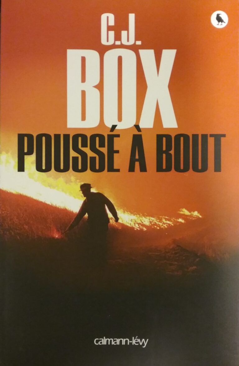 Poussé à bout C. J. Box