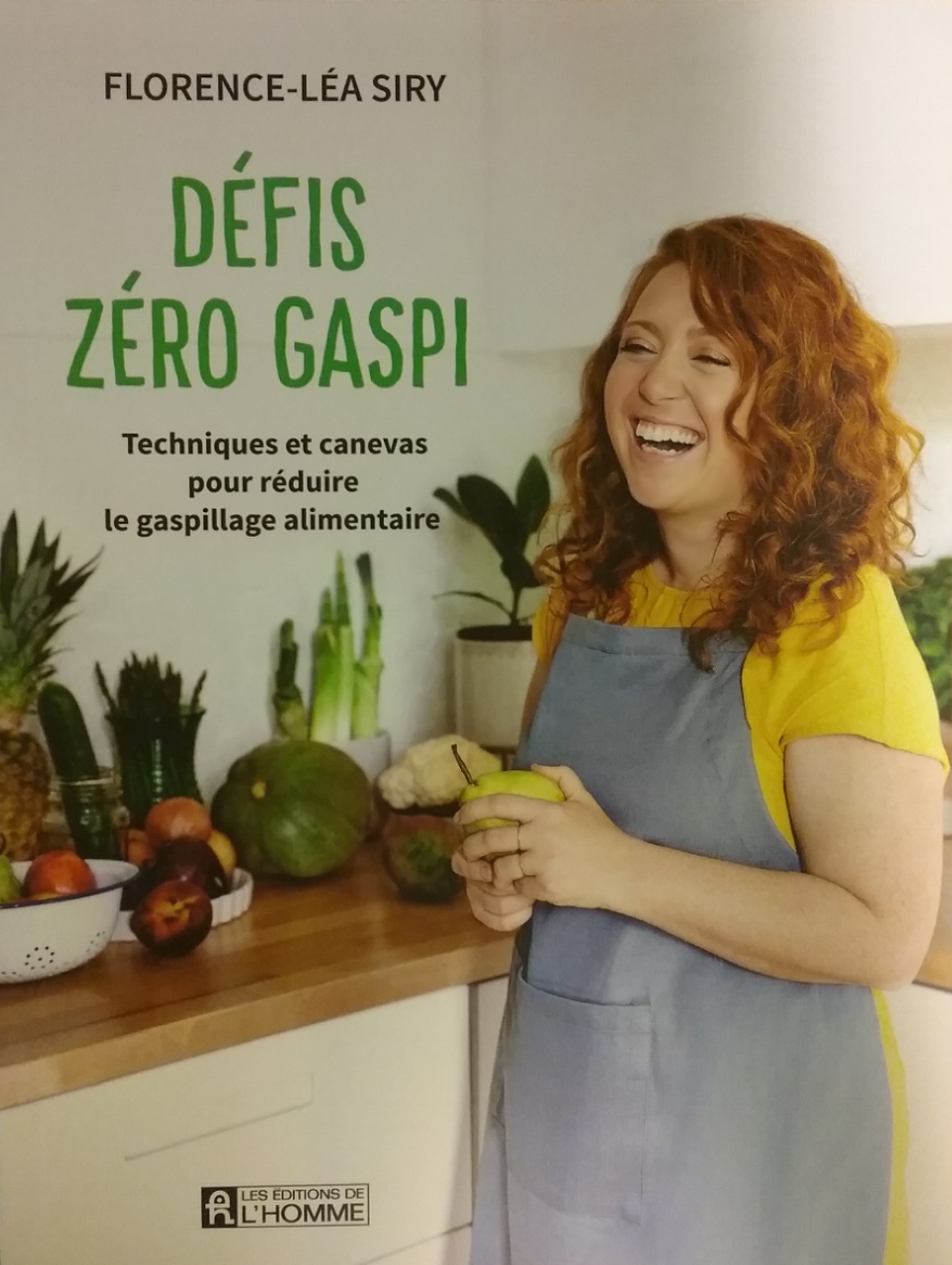 Défis zéro gaspi techniques et canevas pour réduire le gaspillage alimentaire Florence-Léa Siry