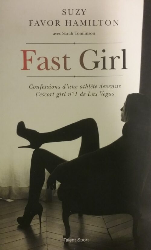 Fast Girl Suzy Favor Hamilton