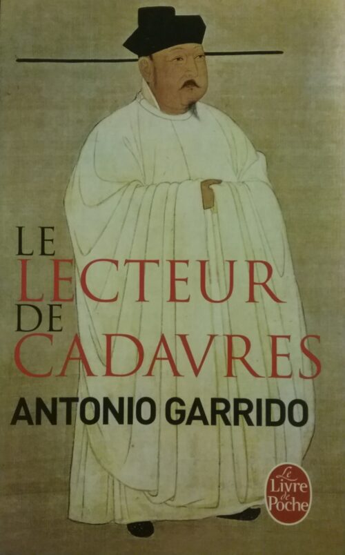 Le lecteur de cadavres Antonio Garrido