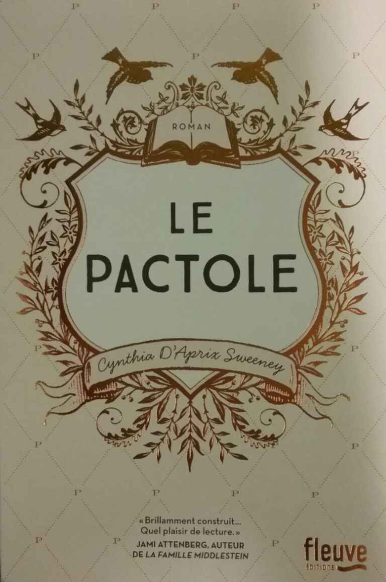 Le pactole Cynthia D'Aprix Sweeney