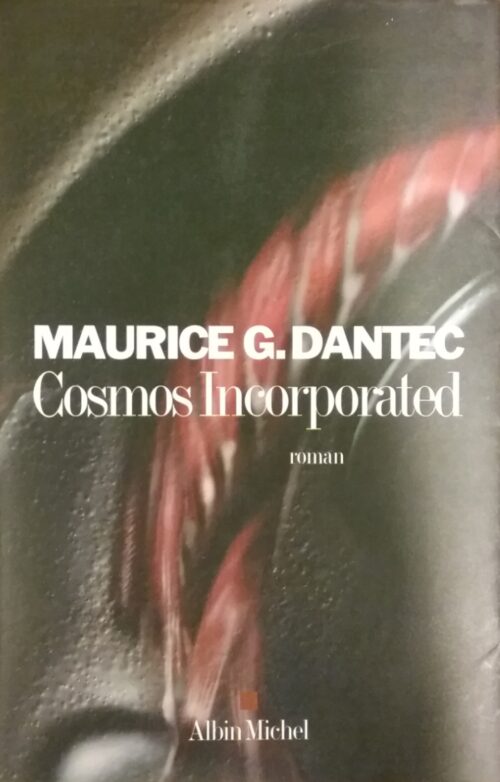 Cosmos incorporated Maurice G. Dantec