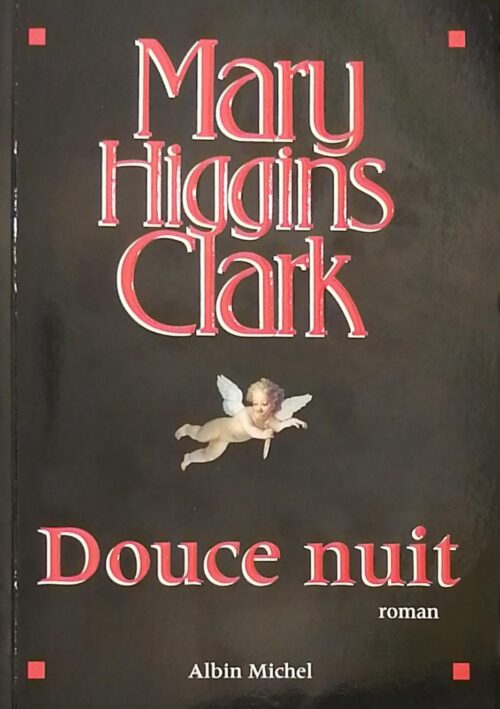 Douce nuit Mary Higgins Clark