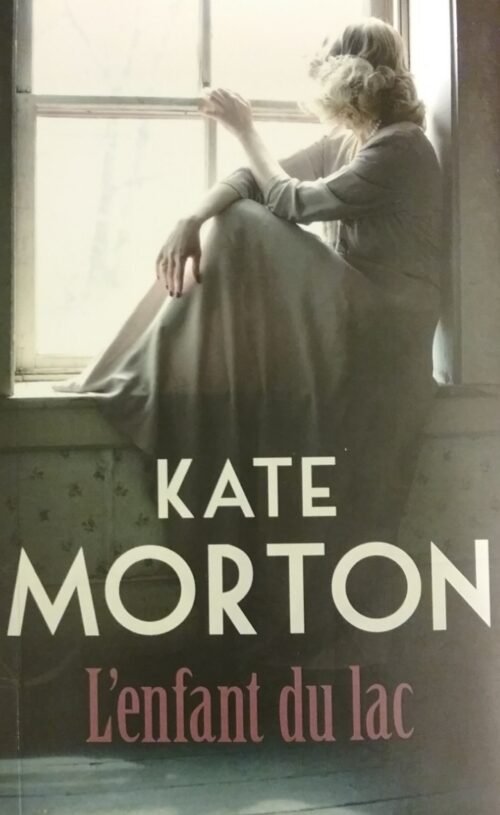 L'enfant du lac Kate Morton