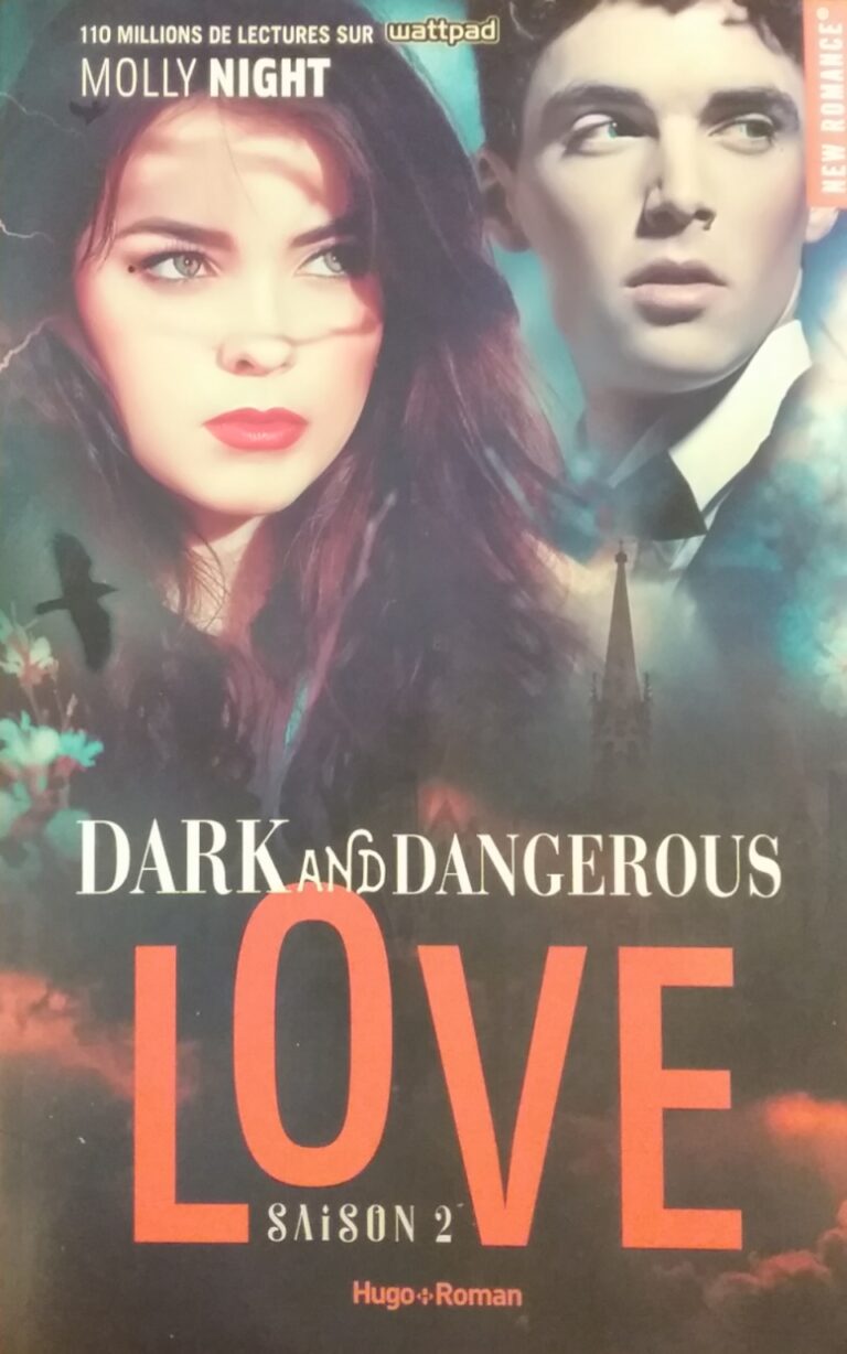 Dark and Dangerous Love tome 2 Molly Night