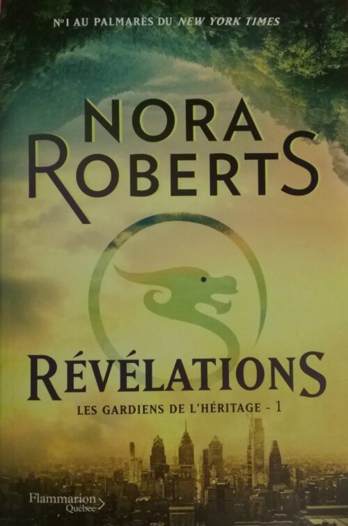 Les gardiens de l'héritage tome 1 révélations Nora Roberts