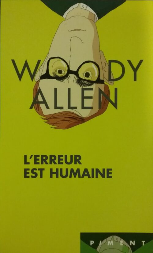 L'erreur est humaine Woody Allen
