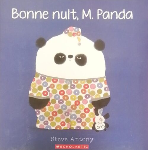 Bonne nuit M. Panda Steve Anthony