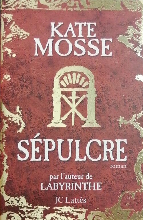 Languedoc Tome 2 : Sépulcre Kate Mosse