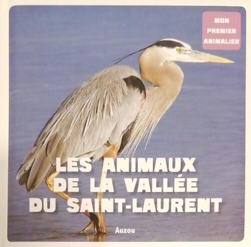 Les animaux de la vallée du Saint-Laurent