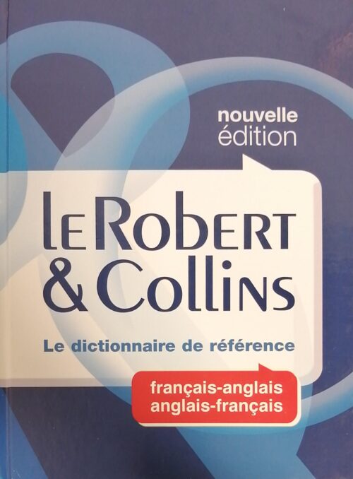 Le Robert et Collins : Dictionnaire français-anglais 9e édition