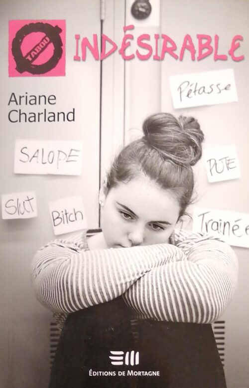 Indésirable Ariane Charland