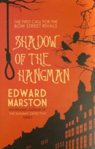 Shadow of the Hangman Edward Marston