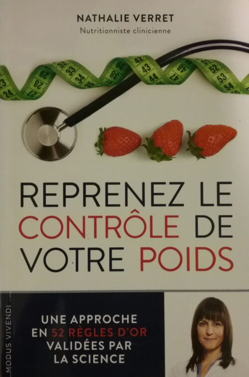 Reprenez le contrôle de votre poids Nathalie Verret