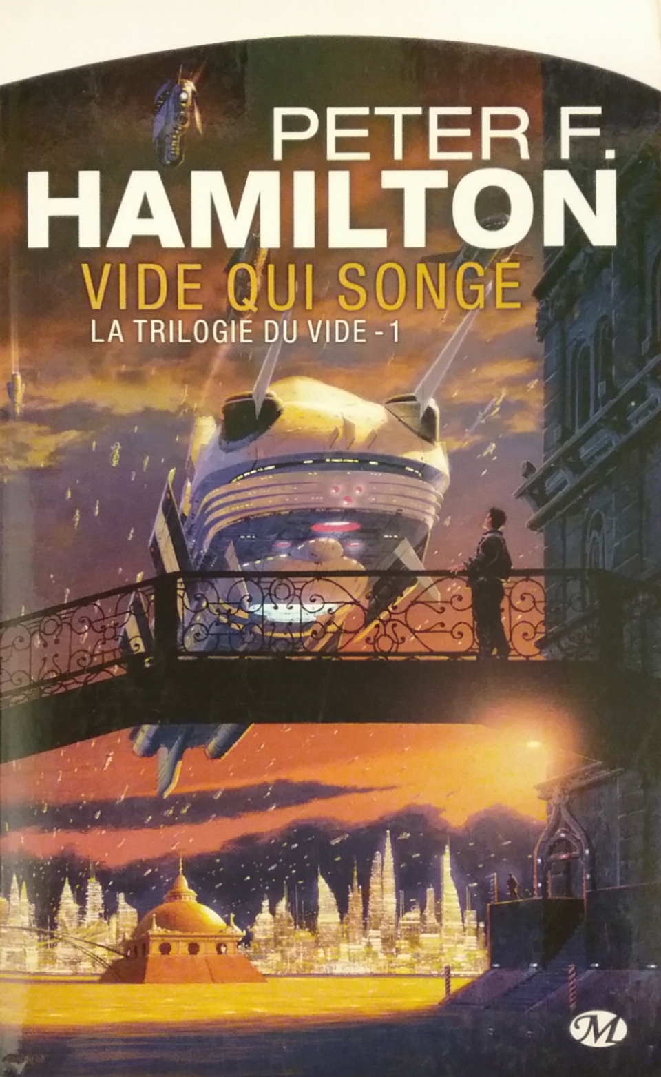 La trilogie du vide Tome 1 vide qui songe Peter F. Hamilton
